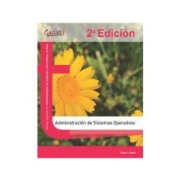 IBERGARCETA PUBLICACIONES Administracion De Sistemas Operativos