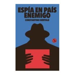 UñA ROTA Espia En Pais Enemigo