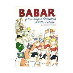 Art Blume, S.L. Babar. Los Juegos Olímpicos De Villa Celeste