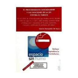 Editorial Dykinson, S.L. El Procedimiento Sancionador Y Las Sanciones De La Ley Contra El Tabaco