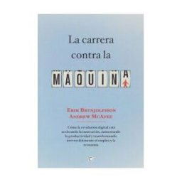 Antoni Bosch Editor, S.A. La Carrera Contra La Máquina