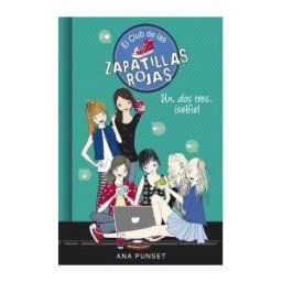 Montena El Club De Las Zapatillas Rojas 11. Uno, Dos, Tres...selfie!