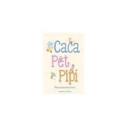 NubeOcho Caca, Pet, Pipí. Manual Per Anar Al Bany