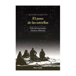 RAYO VERDE EDITORIAL, S.L. El Peso De Las Estrellas