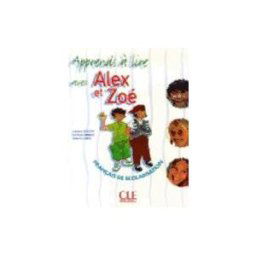 Clé International Apprends Lire Avec Alex Et Zoé (broché)