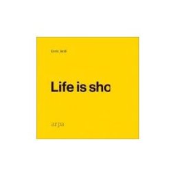 Arpa Editores Life Is Sho
