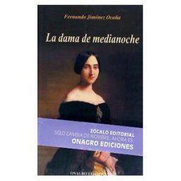 Onagro Ediciones Dama De Medianoche, La