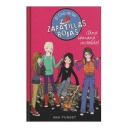 Montena El Club De Las Zapatillas Rojas 5 Una Semana Increíble