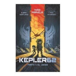 Fundación Santa María-Ediciones SM Kepler 62. Parte 1: El Juego