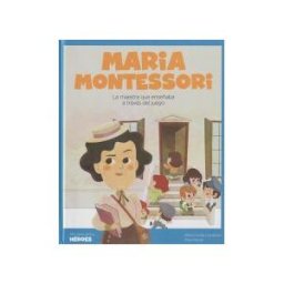 SHACKLETON KIDS Maria Montessori : La Maestra Que Enseñaba A Través Del Juego