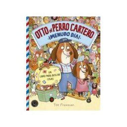 Blackie Books Otto El Perro Cartero. menudo Día!: Un Libro Para Buscar Cosas