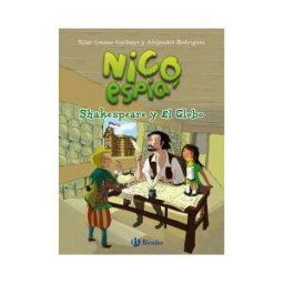 Editorial Bruño Nico, Espía: Shakespeare Y El Globo