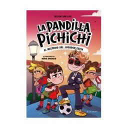 B de Blok La Pandilla Pichichi 4 - El Misterio Del Jugador Espía