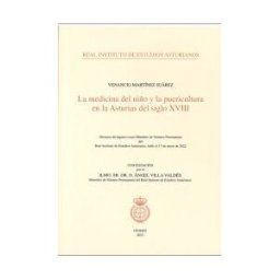 Real Instituto de Estudios Asturianos La Medicina Del Niño Y La Puericultura En La Asturias Del Siglo Xviii