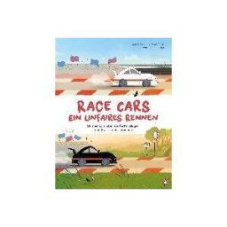 PENGUIN VERLAG Race Cars - Ein Unfaires Rennen - Gemeinsam ber Weie Privilegien Und Rassismus Sprechen