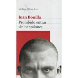 Editorial Seix Barral Prohibido Entrar Sin Pantalones