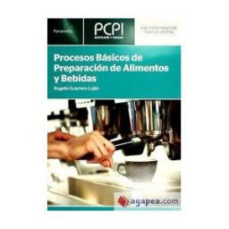 Ediciones Paraninfo, S.A Procesos Básicos De Preparación De Alimentos Y Bebidas