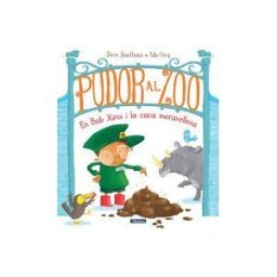 BEASCOA Pudor Al Zoo. Bob Xiroi I La Caca Meravellosa