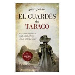 Editorial almuzara El Guardés Del Tabaco