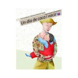 Edicions Bromera, S.L. Un Dia De Caca I Vaca (br)