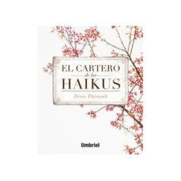 Umbriel El Cartero De Los Haikus