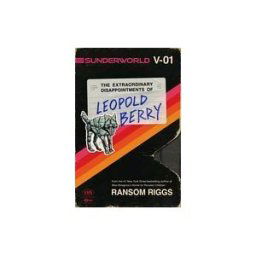 DUTTON E P (CHILDREN) Sunderworld, Vol. I: The Extraordinary Disappointments Of Leopold Berry