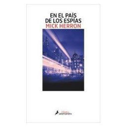 SALAMANDRA EDICIONES En El País De Los Espías (serie Jackson Lamb 6)