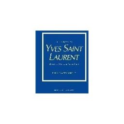 Welbeck Publishing Group Limited Little Book Of Yves Saint Laurent: The Story Of The Iconic Fashion House