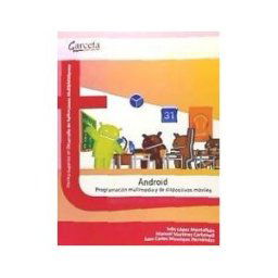 Garceta Android. Programación Multimedia Y De Dispositivos Móviles