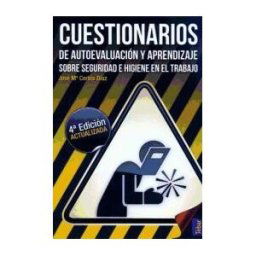 Editorial Tébar Flores Cuestionarios De Autoevaluación Y Aprendizaje Sobre Seguridad E Higiene En El Trabajo