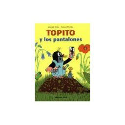 Ediciones Ekaré Topito Y Los Pantalones