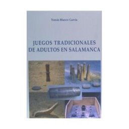 Librería Cervantes (Salamanca) Juegos Tradicionales De Adultos En Salamanca