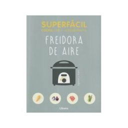 Librero. Superfácil, Freidora De Aire