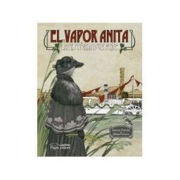 Pags Editors, S.L. El Vapor Anita