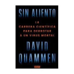 DEBATE Sin Aliento: La Carrera Científica Para Derrotar A Un Virus Mortal