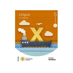 Ediciones Obradoiro, S.A. Lingua Mochila Ligera 5 Primaria Construindo Mundos
