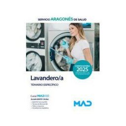 Ed. MAD Lavandero/a. Temario Materia Específica. Servicio Aragonés De Salud (salud)