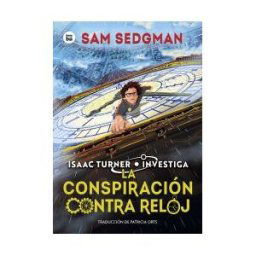 Editorial Bambú La Conspiración Contra Reloj