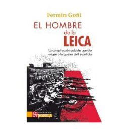Fondo de Cultura Económica de España, S.L. El Hombre De La Leica