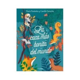 Timun Mas Infantil La Caca Más Bonita Del Mundo