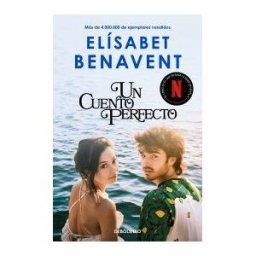 DEBOLSILLO Un Cuento Perfecto (edición Serie Tv)