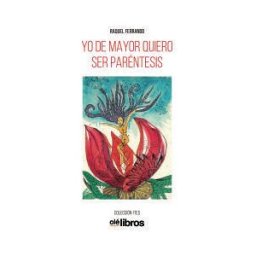 Olelibros.com Yo De Mayor Quiero Ser Paréntesis