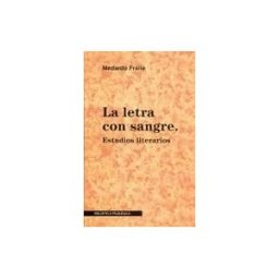 Colegio de España y Ambos Mundos S.L. La Letra Con Sangre. Estudios Literarios