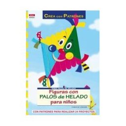 Editorial El Drac, S.L. Serie Palos De Helado N1. Figuras De Palos De Helado Para Niños