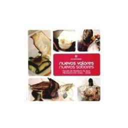 EH Editores (Fyser XXI S.L.) Nuevos Valores, Nuevos Sabores : Promoción 2006-2008