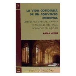 Editorial San Esteban Vida Cotidiana De Un Convento Medieval