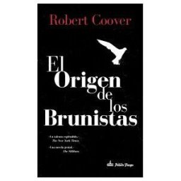 Palido Fuego El Origen De Los Brunistas