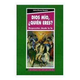 EDIBESA Dios Mío, quién Eres?