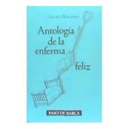 PASO DE BARCA EDICIONES * Antologia De La Enfermedad