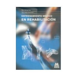 Paidotribo Entrenamiento Médico En Rehabilitación (bicolor)